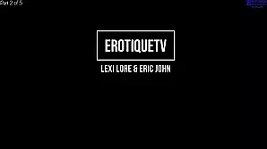 Lexi Lore's first hardcore scene with Eric John on Érotique TV Live in 1080p